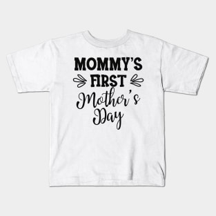 Pregnancy - Mommy first mother's day Kids T-Shirt